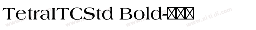 TetraITCStd Bold字体转换